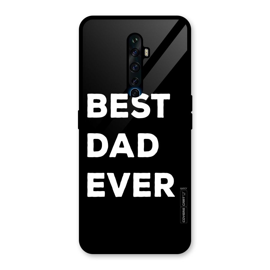 Best Dad Ever Glass Back Case for Oppo Reno2 F