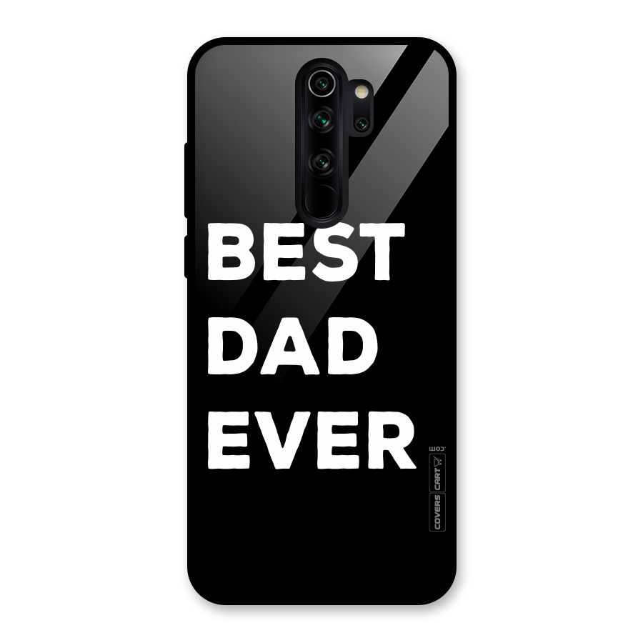 Best Dad Ever Glass Back Case for Redmi Note 8 Pro