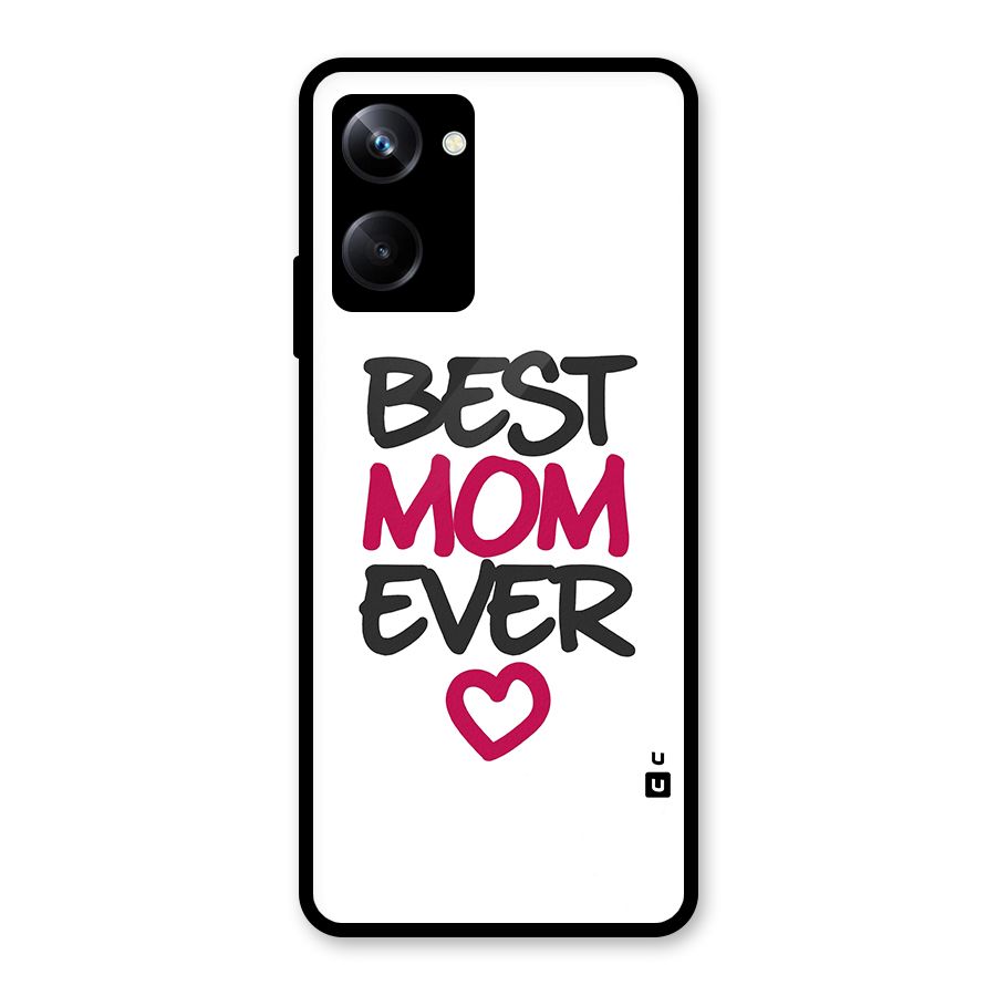Best Mom Ever Glass Back Case for Realme 10 Pro