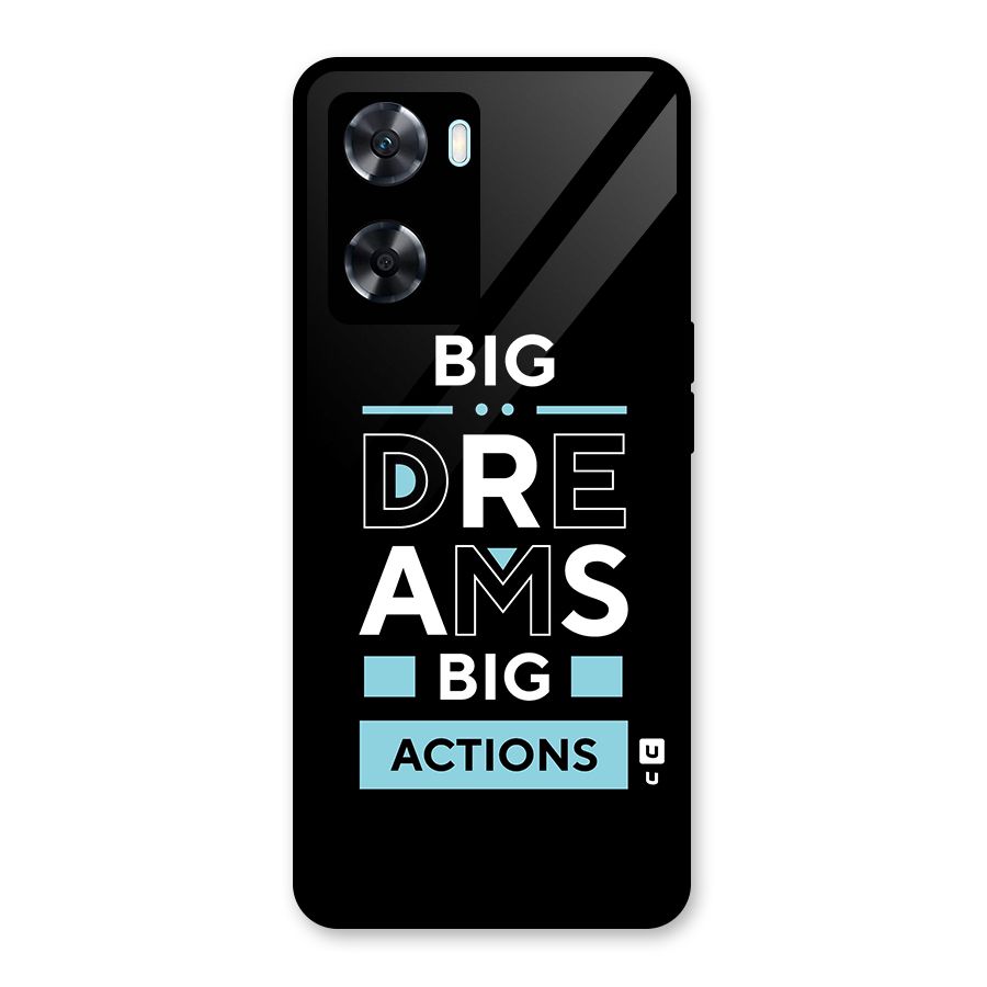 Big Dreams Big Actions Glass Back Case for Oppo A77