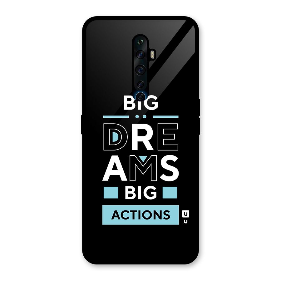 Big Dreams Big Actions Glass Back Case for Oppo Reno2 Z
