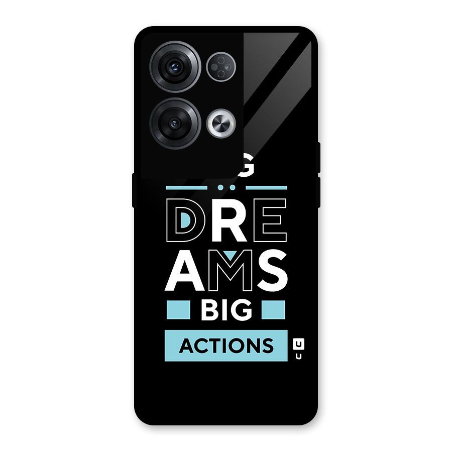 Big Dreams Big Actions Glass Back Case for Oppo Reno8 Pro 5G