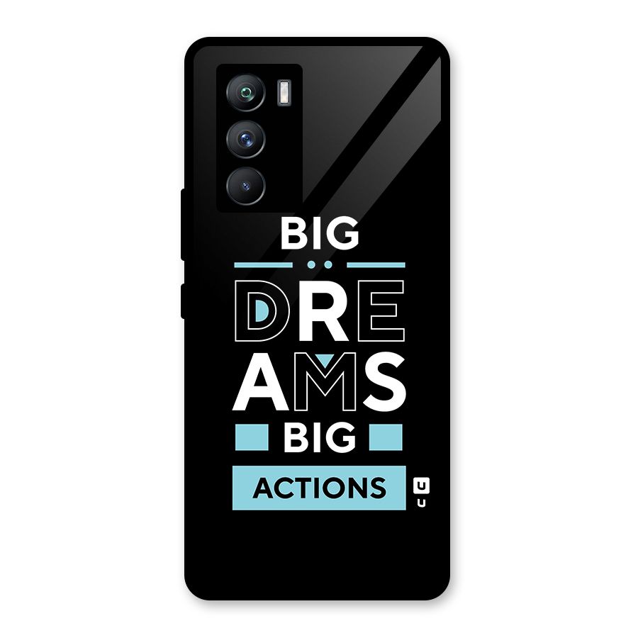 Big Dreams Big Actions Glass Back Case for Vivo iQOO 9 SE