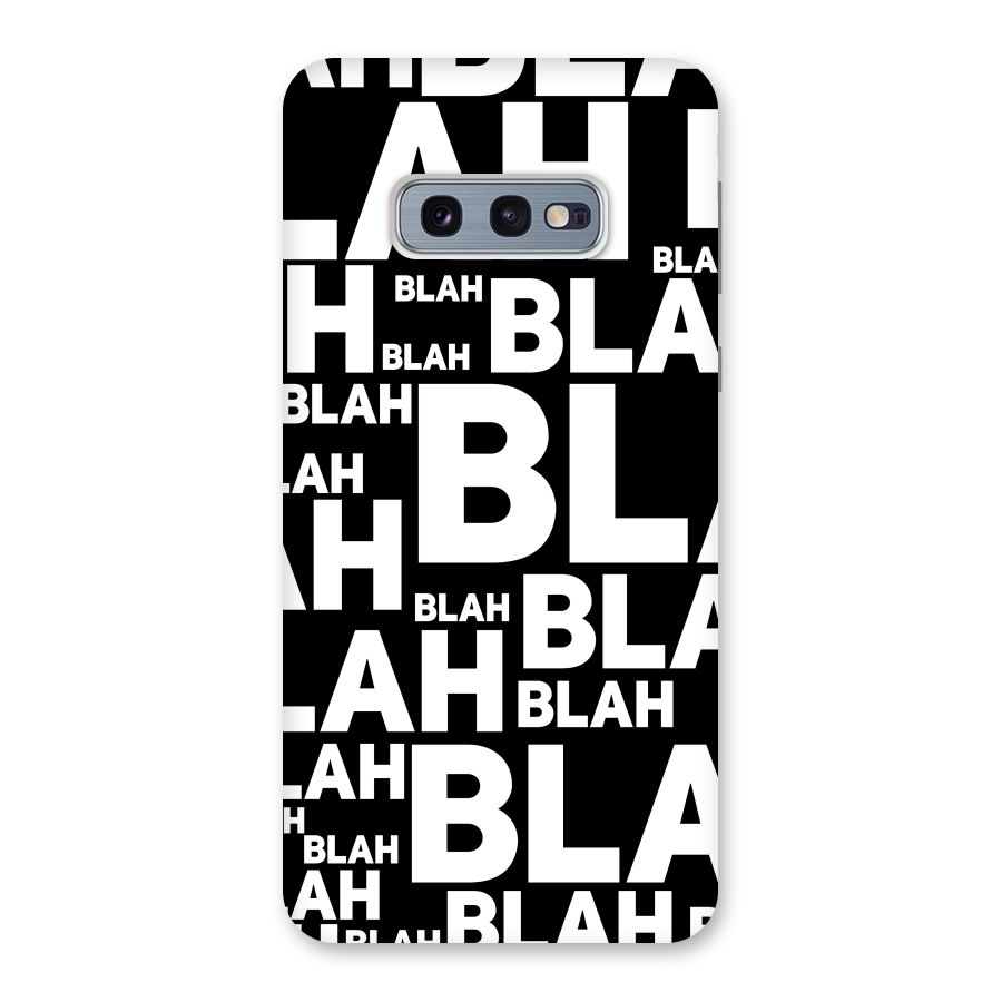 Blah Blah Pattern Back Case for Galaxy S10e