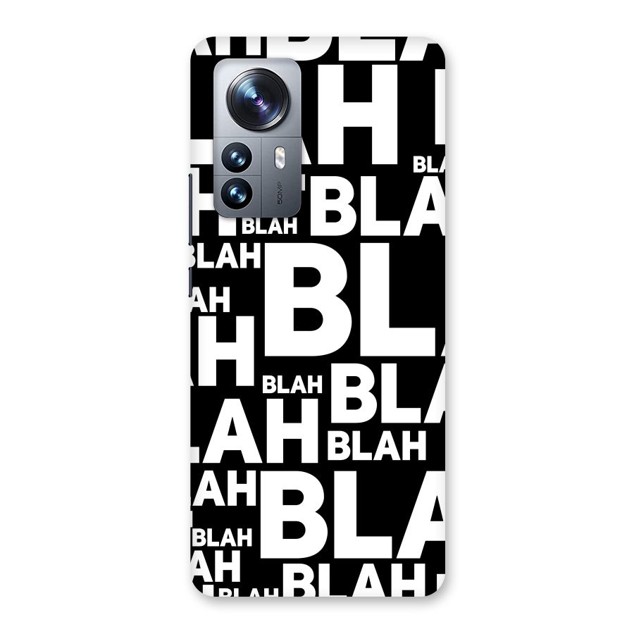 Blah Blah Pattern Back Case for Xiaomi 12 Pro