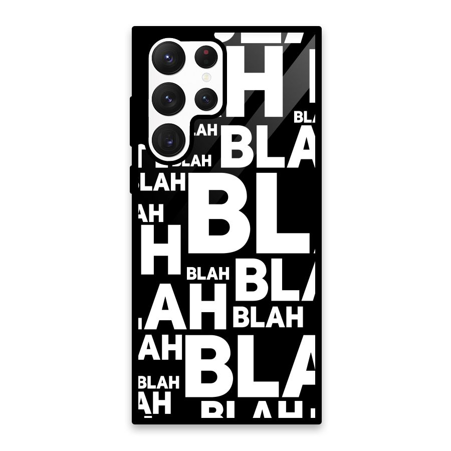 Blah Blah Pattern Glass Back Case for Galaxy S22 Ultra 5G