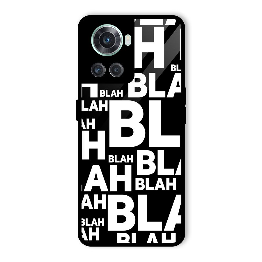 Blah Blah Pattern Glass Back Case for OnePlus 10R