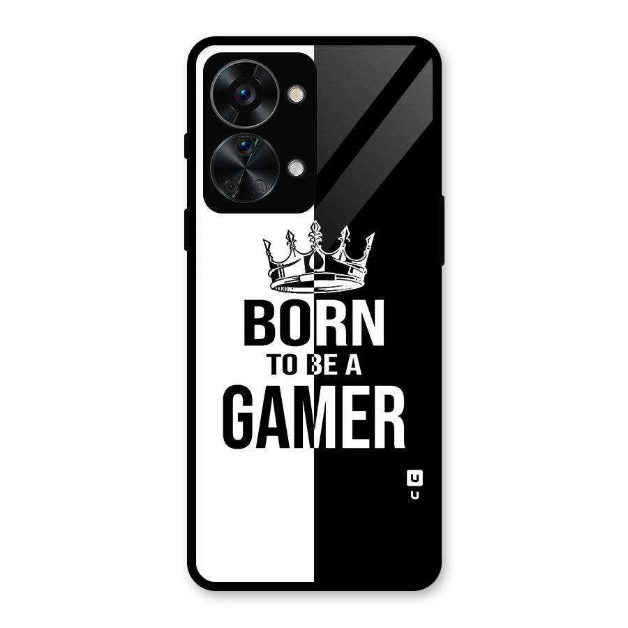 Born To Be Gamer Glass Back Case for OnePlus Nord 2T