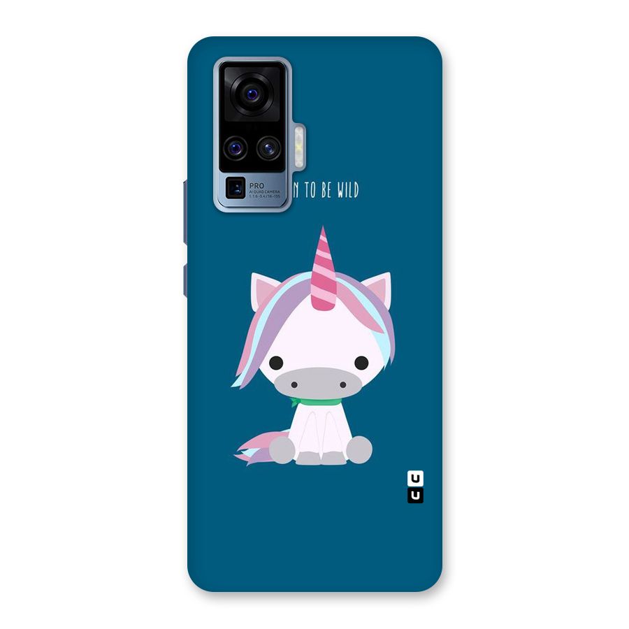 Born Wild Unicorn Back Case for Vivo X50 Pro
