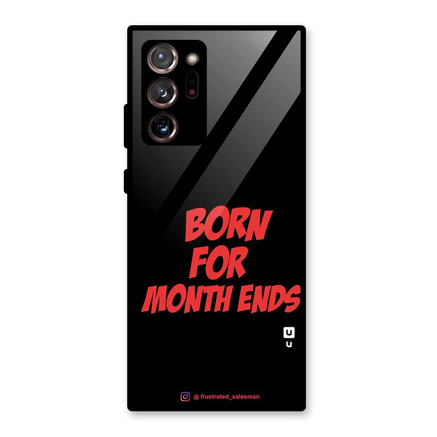 Born for Month Ends Black Glass Back Case for Galaxy Note 20 Ultra 5G