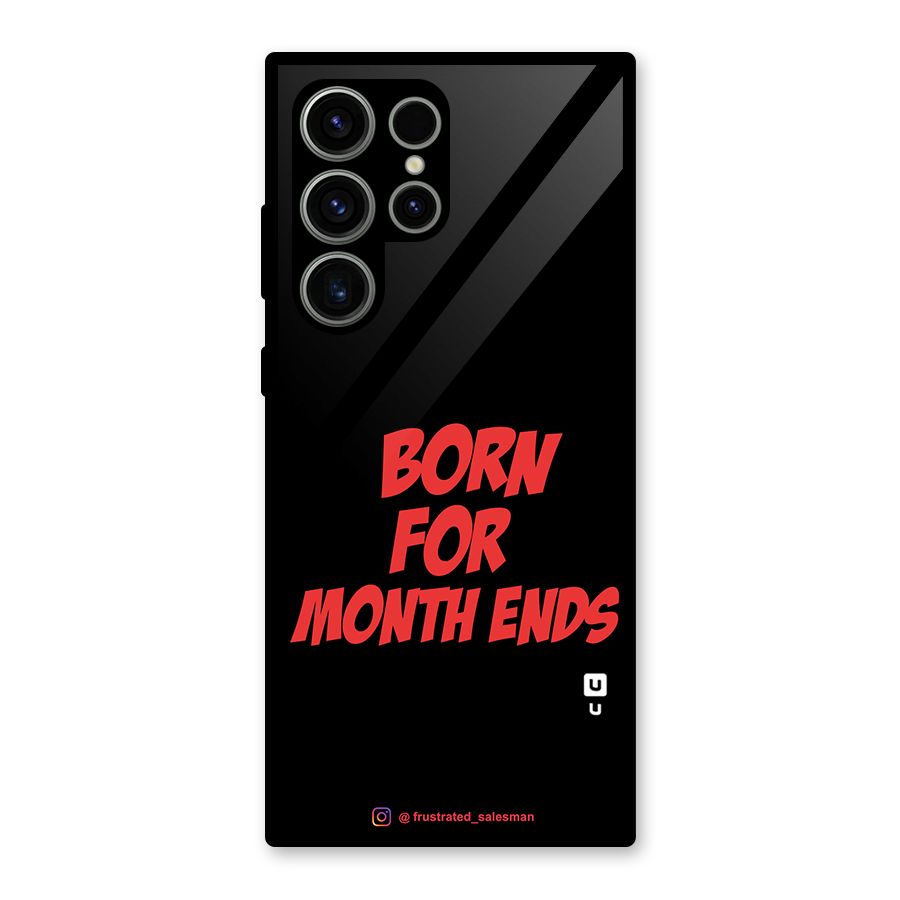Born for Month Ends Black Glass Back Case for Galaxy S23 Ultra