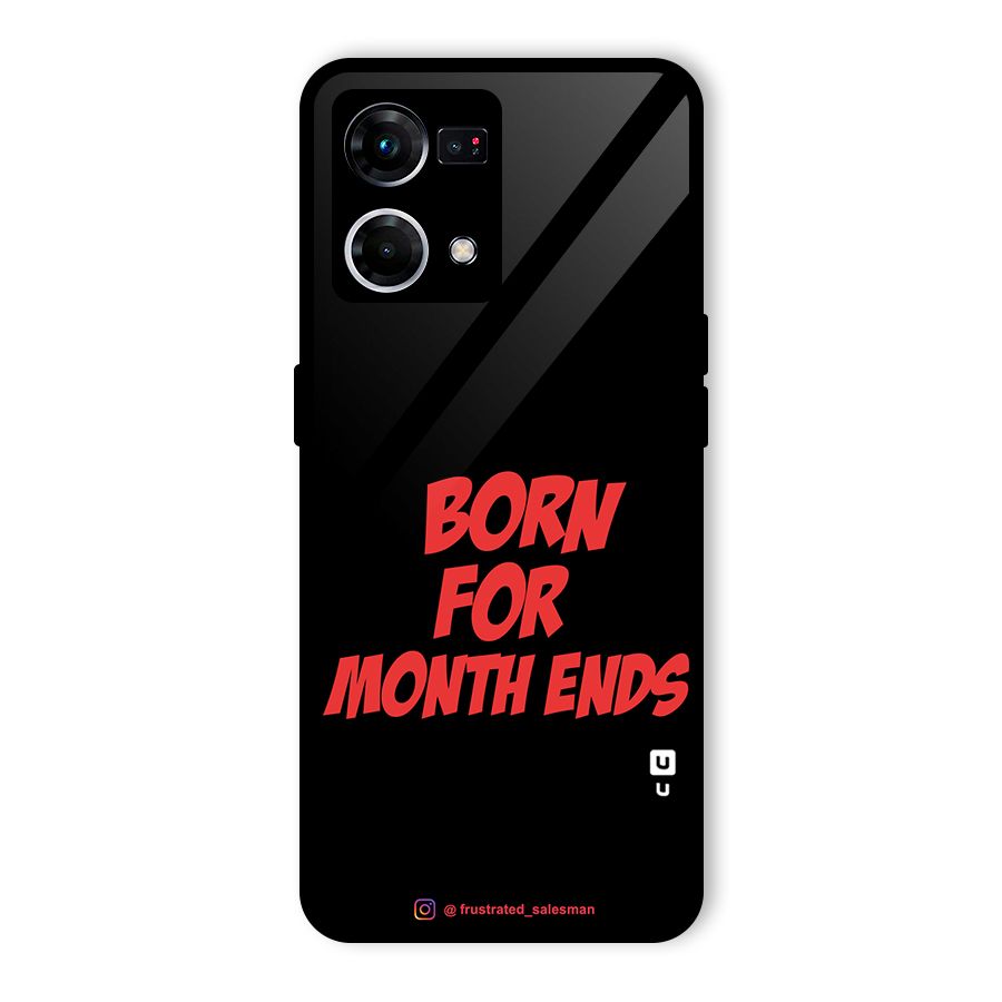 Born for Month Ends Black Glass Back Case for Oppo F21s Pro 4G