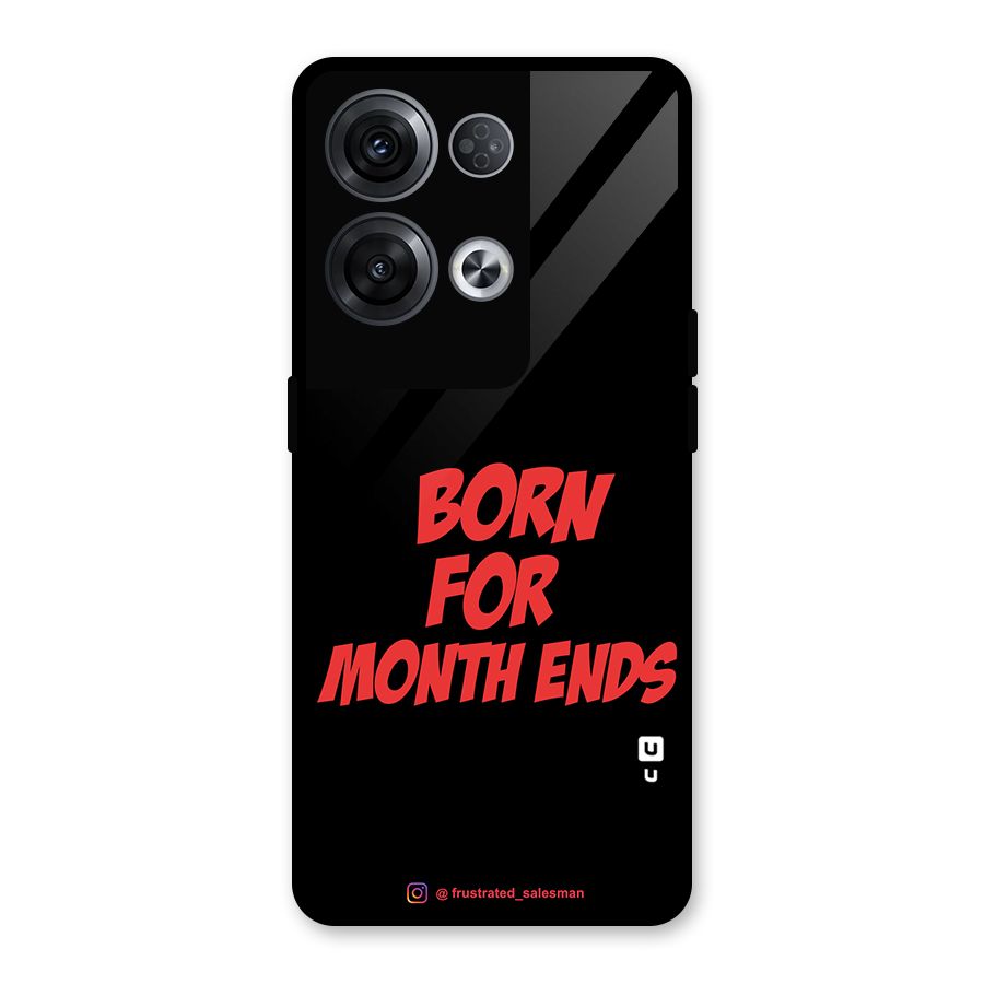 Born for Month Ends Black Glass Back Case for Oppo Reno8 Pro 5G