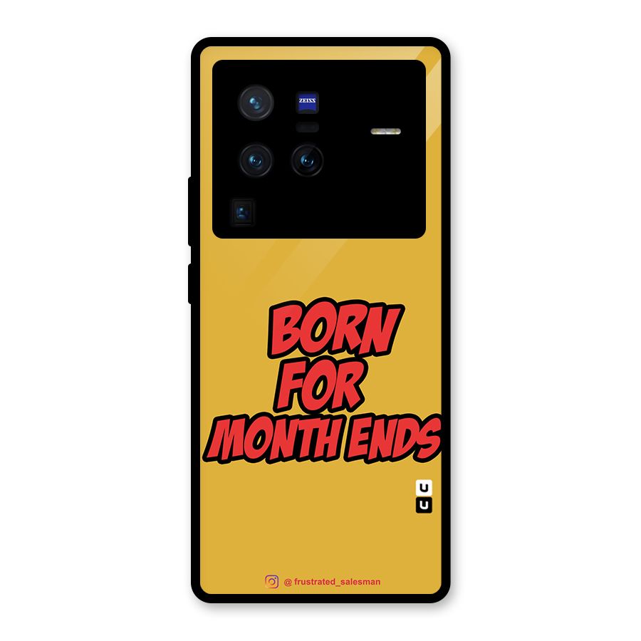 Born for Month Ends Mustard Yellow Glass Back Case for Vivo X80 Pro