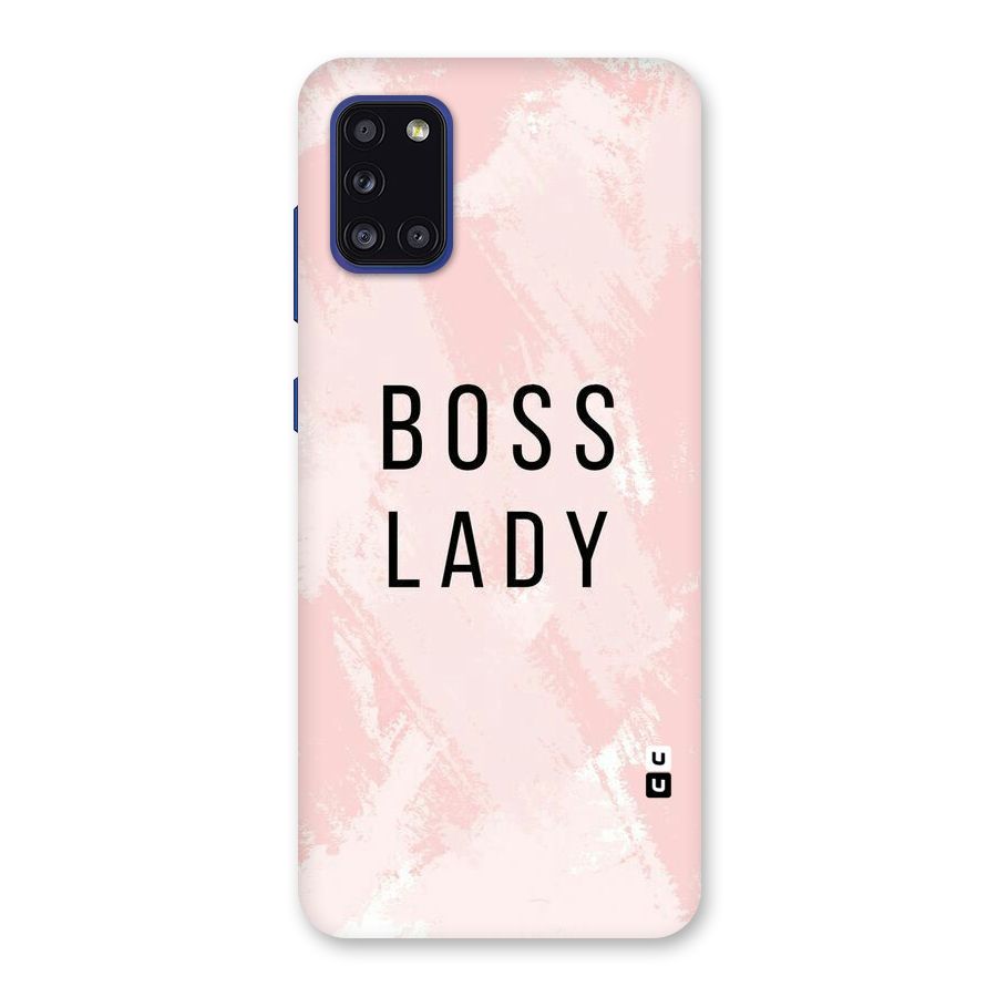 Boss Lady Pink Back Case for Galaxy A31