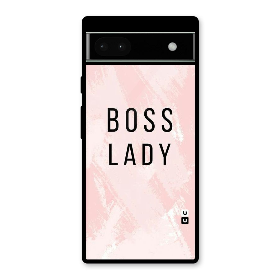 Boss Lady Pink Glass Back Case for Google Pixel 6a