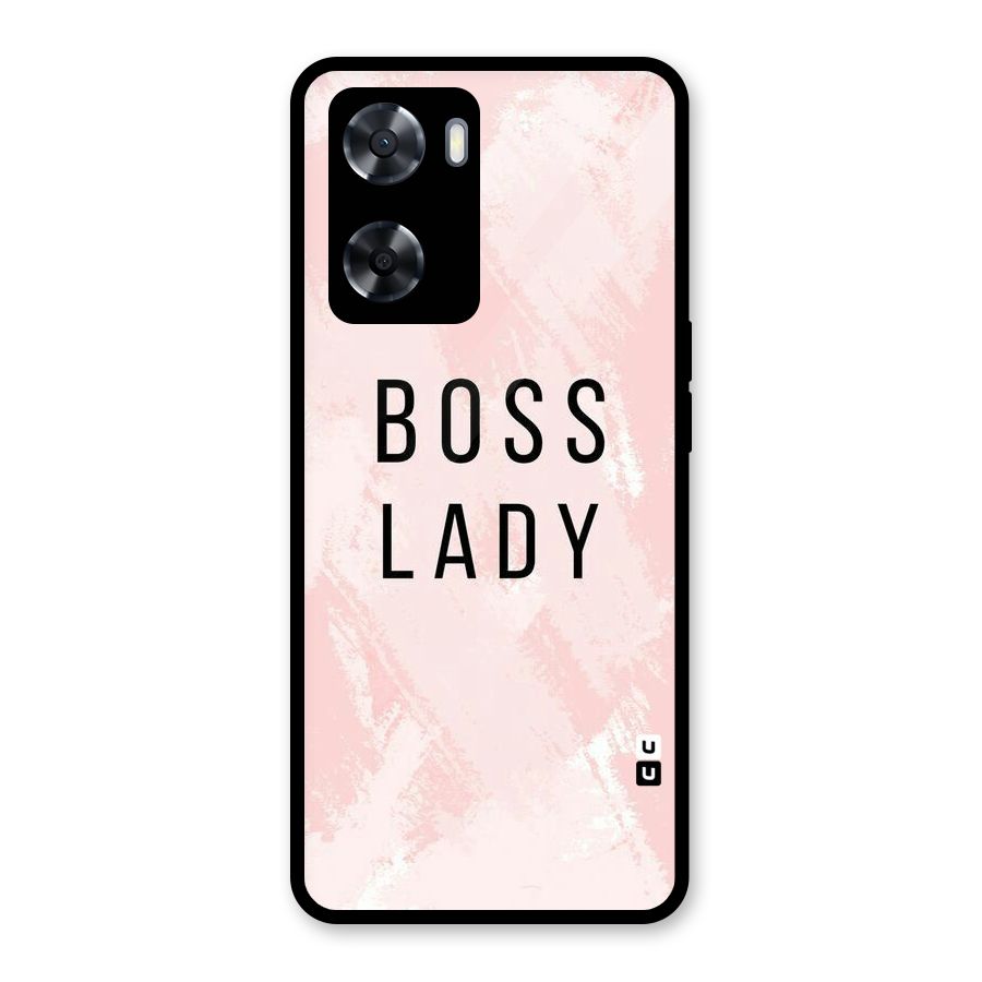 Boss Lady Pink Glass Back Case for Oppo A57 2022