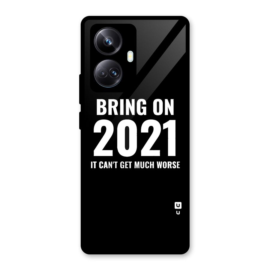 Bring On 2021 Glass Back Case for Realme 10 Pro Plus