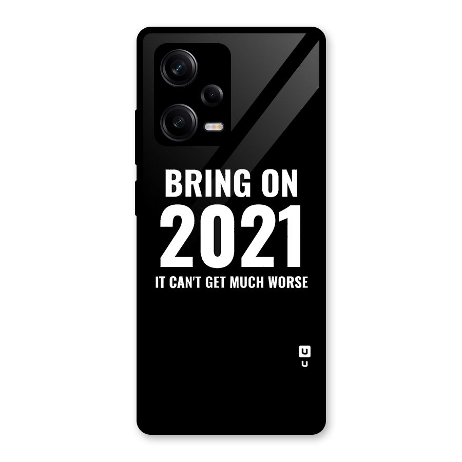 Bring On 2021 Glass Back Case for Redmi Note 12 Pro