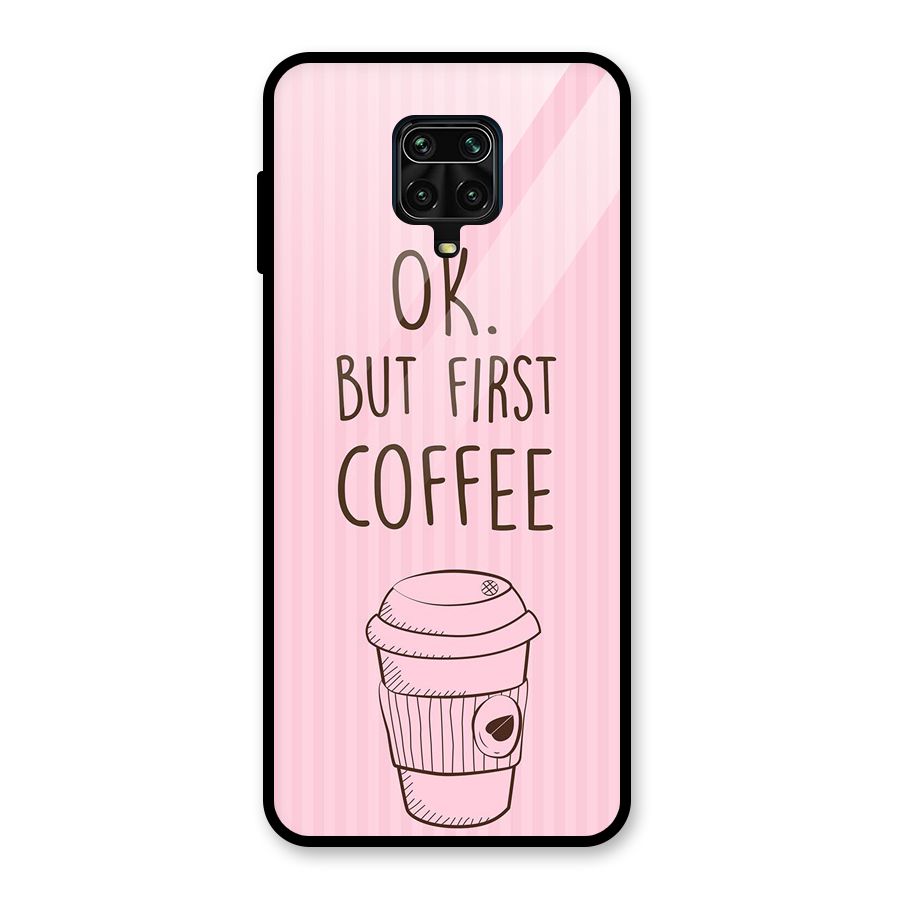But First Coffee (Pink) Glass Back Case for Redmi Note 10 Lite