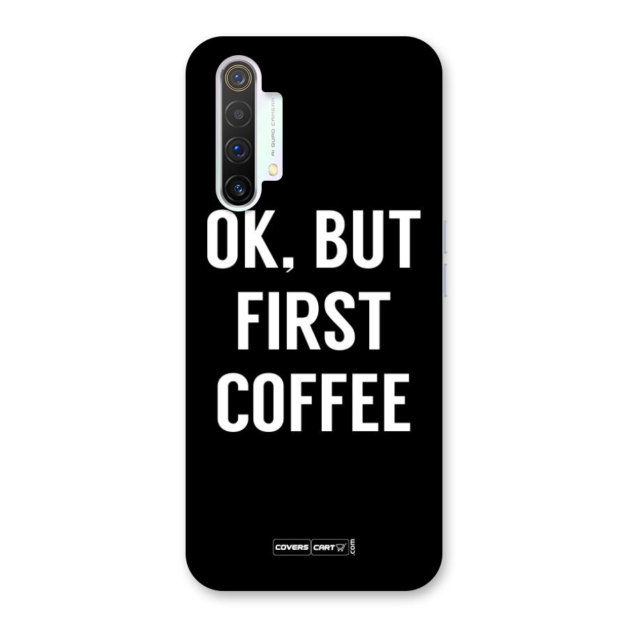 But First Coffee Back Case for Realme X3
