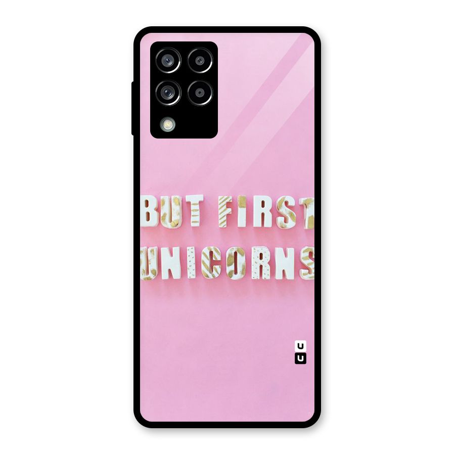 But First Unicorns Glass Back Case for Galaxy M53 5G