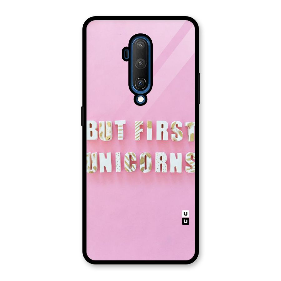 But First Unicorns Glass Back Case for OnePlus 7T Pro