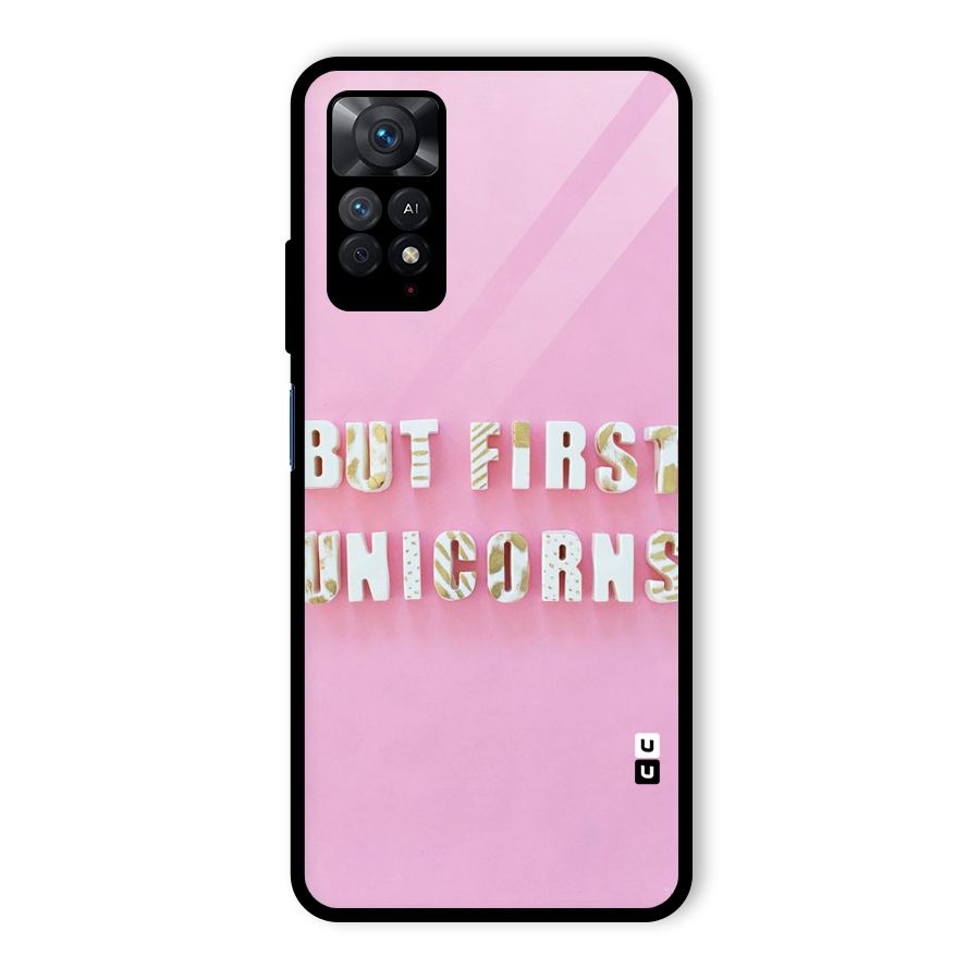 But First Unicorns Glass Back Case for Redmi Note 11 Pro Plus 5G