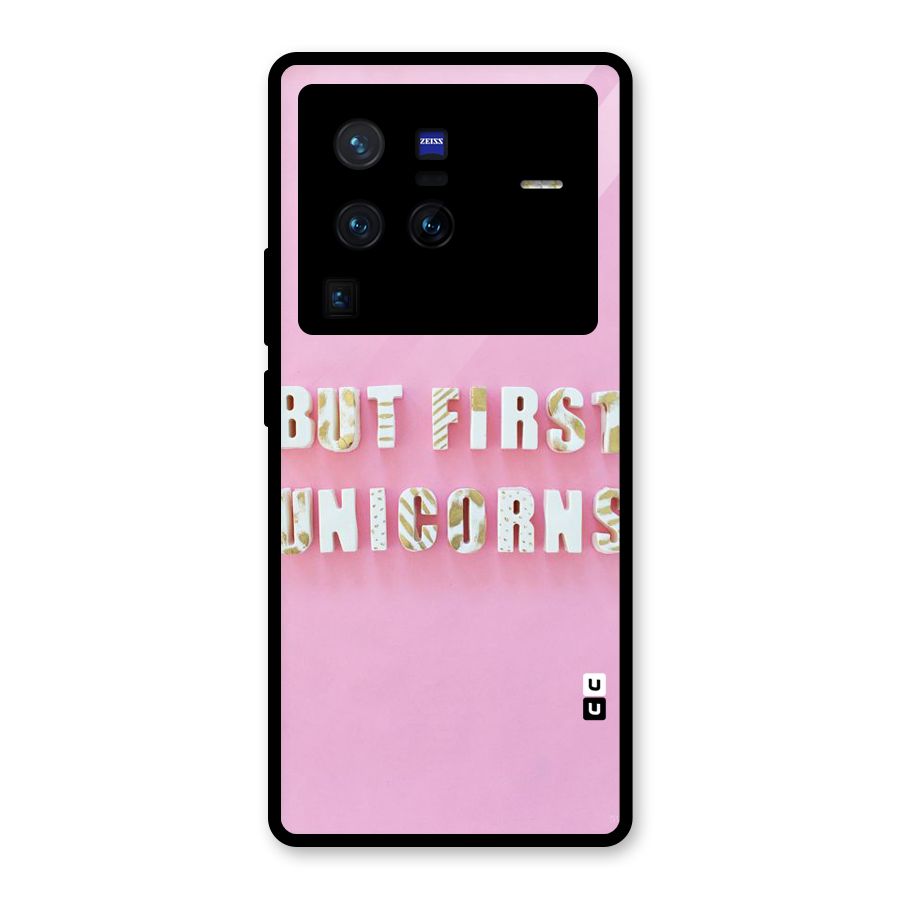 But First Unicorns Glass Back Case for Vivo X80 Pro