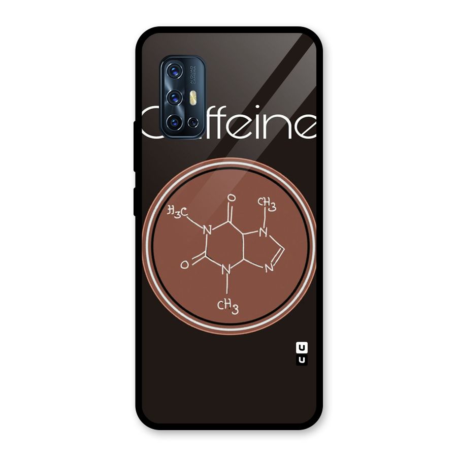 Caffeine Making Glass Back Case for Vivo V17