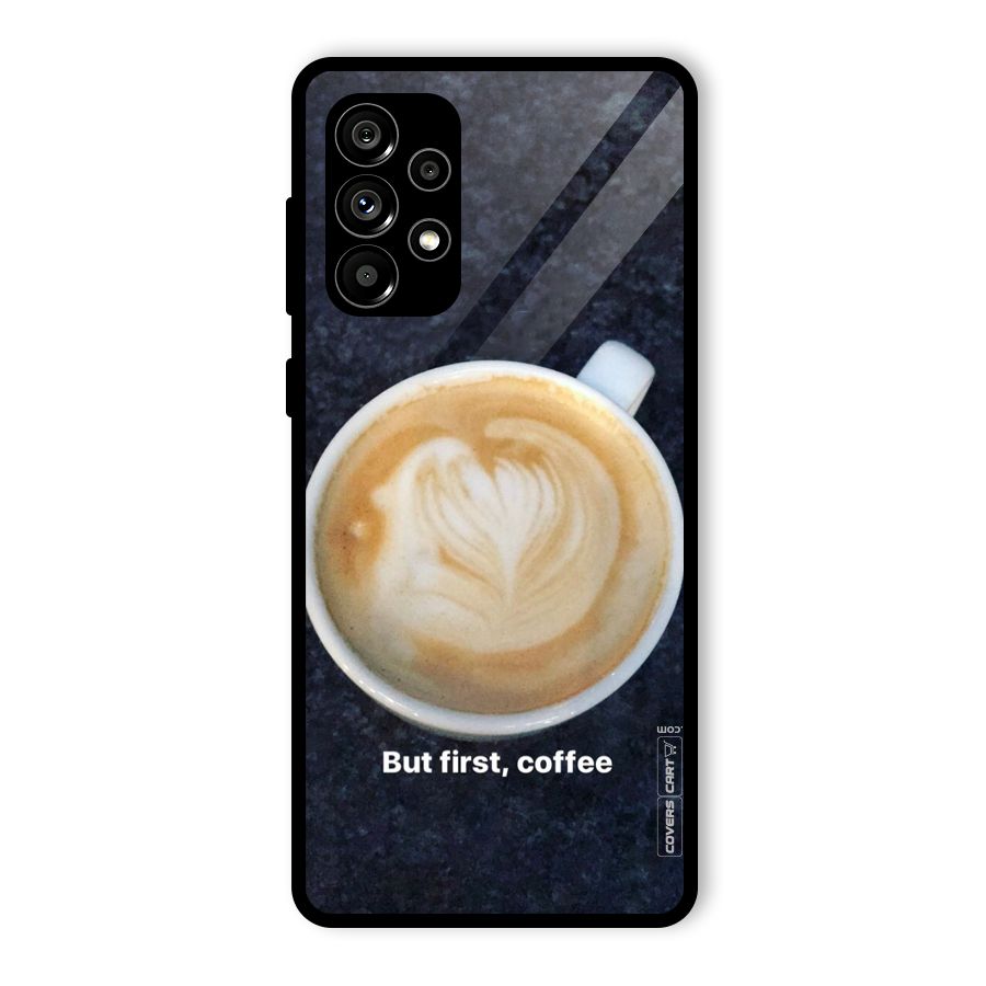 Cappuccino Coffee Glass Back Case for Galaxy A73 5G