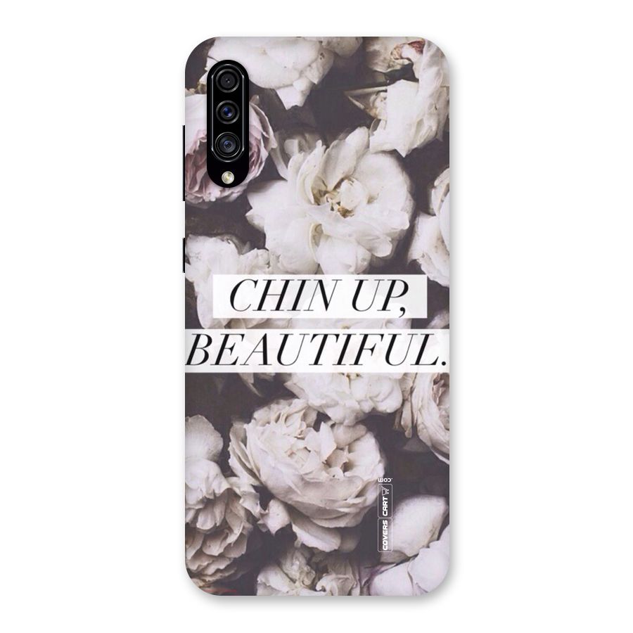 Chin Up Beautiful Back Case for Galaxy A30s