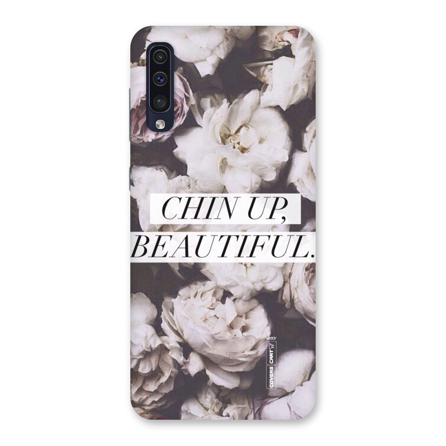 Chin Up Beautiful Back Case for Galaxy A50s