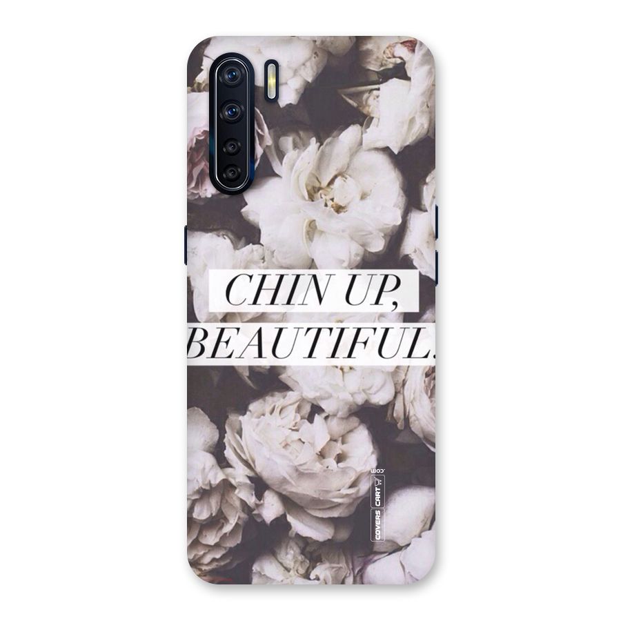 Chin Up Beautiful Back Case for Oppo F15