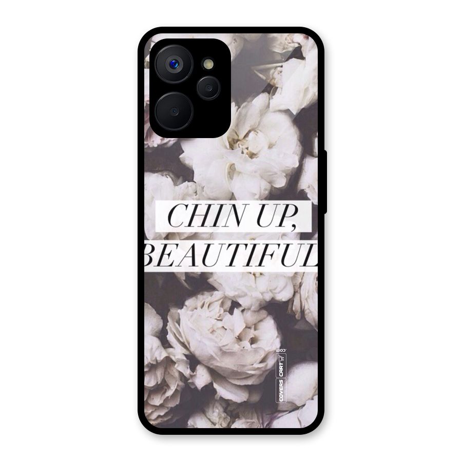 Chin Up Beautiful Glass Back Case for Realme 9i 5G