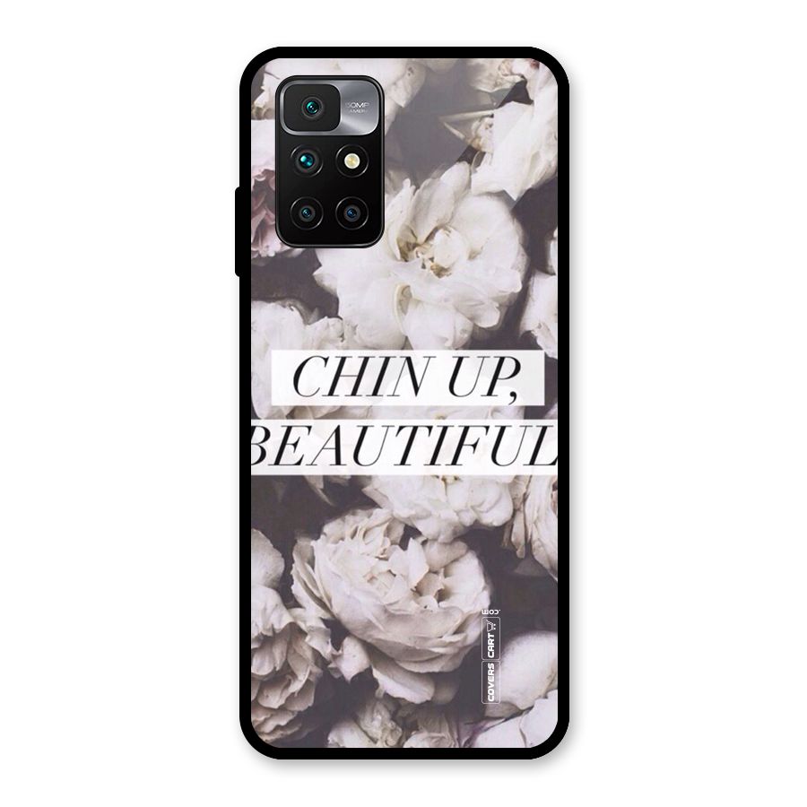 Chin Up Beautiful Glass Back Case for Redmi 10 Prime