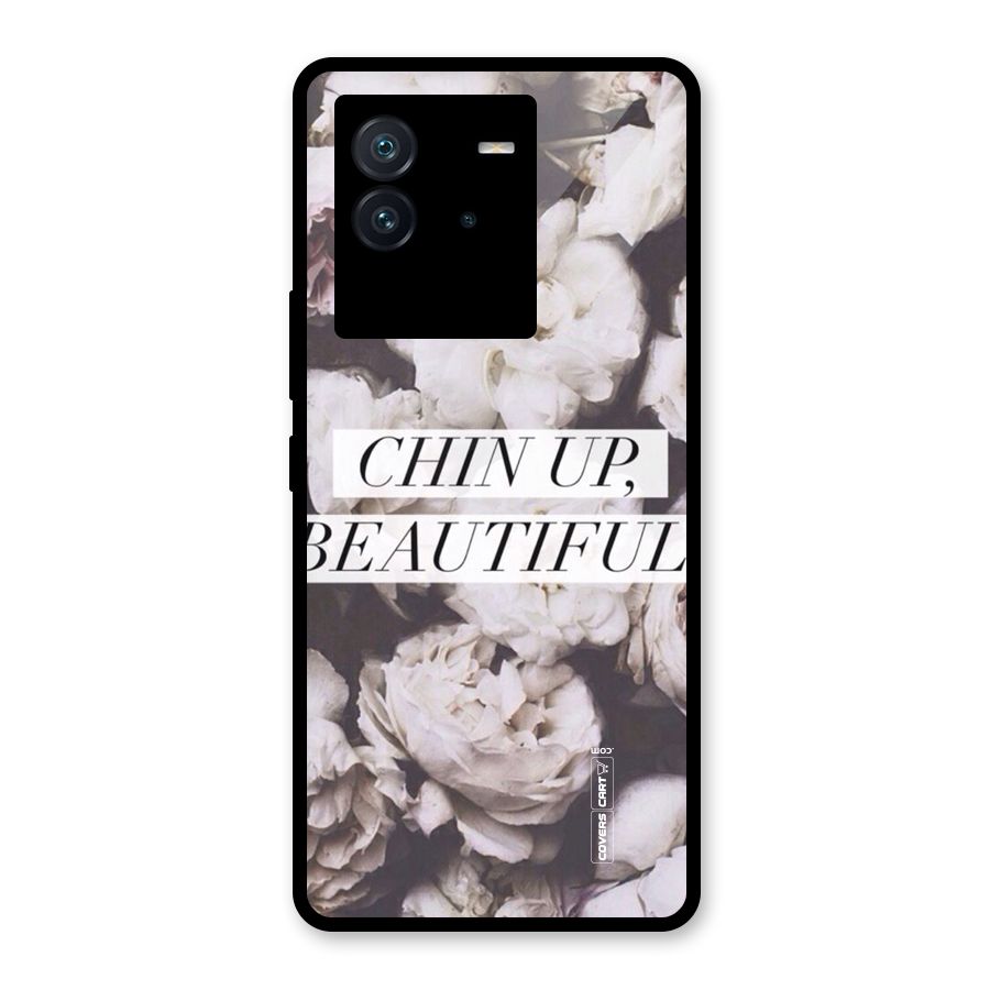 Chin Up Beautiful Glass Back Case for Vivo iQOO Neo 6 5G
