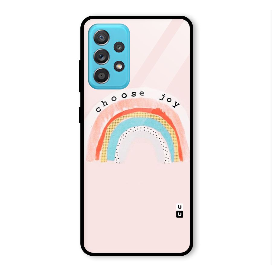 Choose Joy Glass Back Case for Galaxy A52