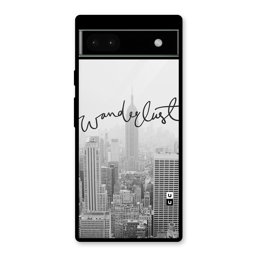 City Wanderlust Monochrome Glass Back Case for Google Pixel 6a