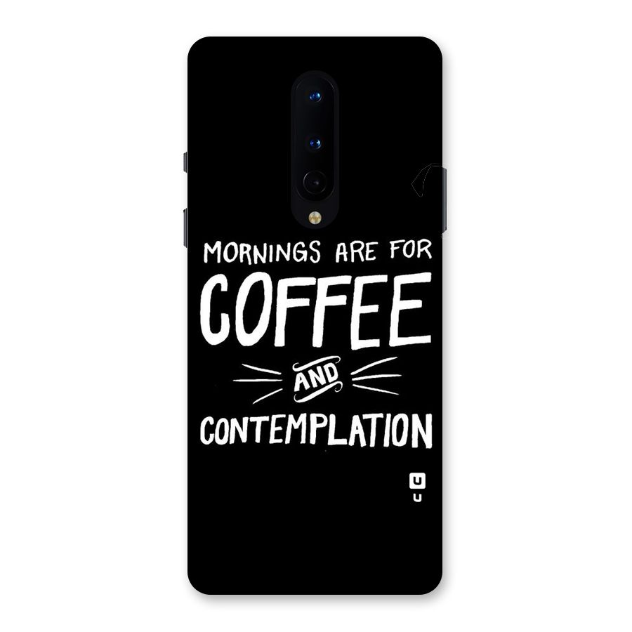 Coffee And Contemplation Back Case for OnePlus 8