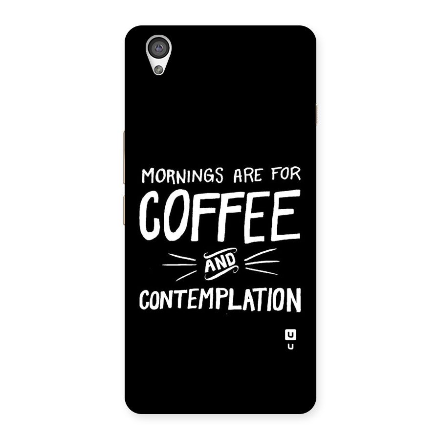 Coffee And Contemplation Back Case for OnePlus X