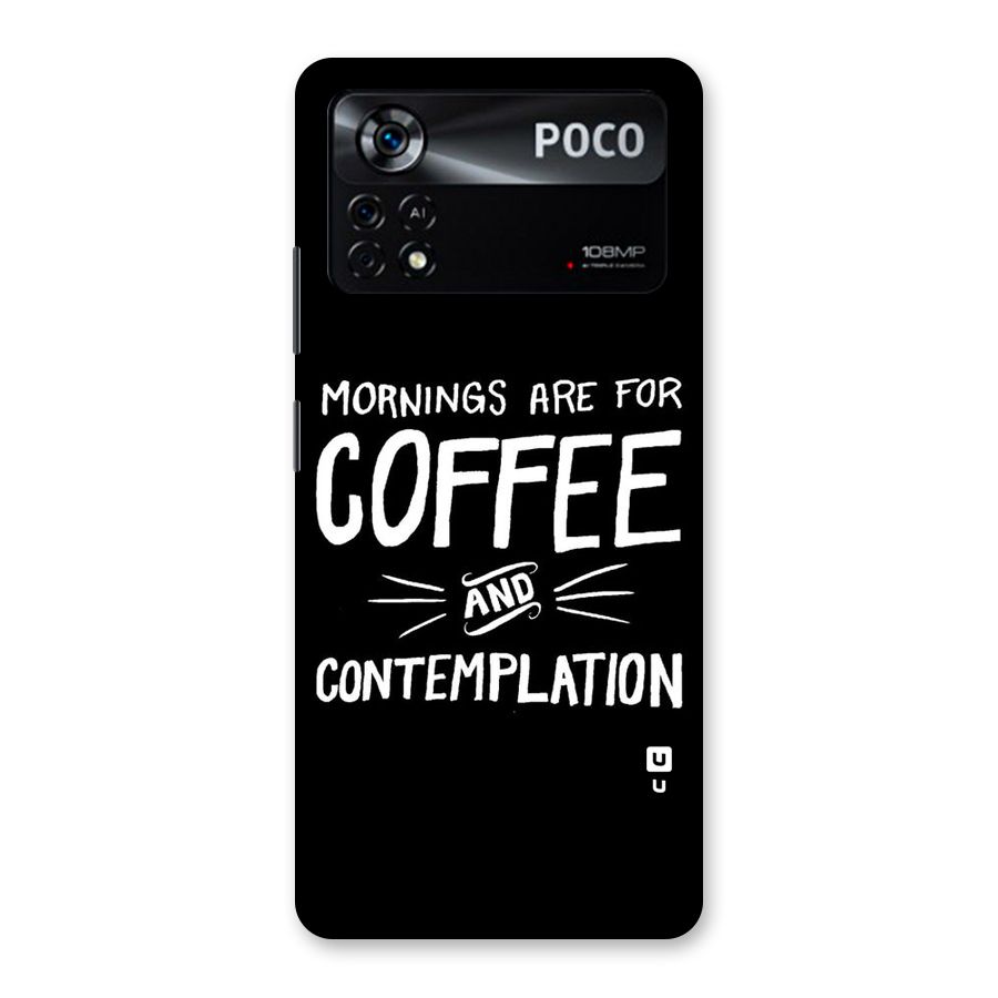 Coffee And Contemplation Back Case for Poco X4 Pro 5G