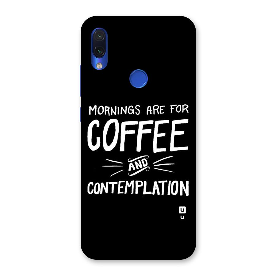 Coffee And Contemplation Back Case for Redmi Note 7