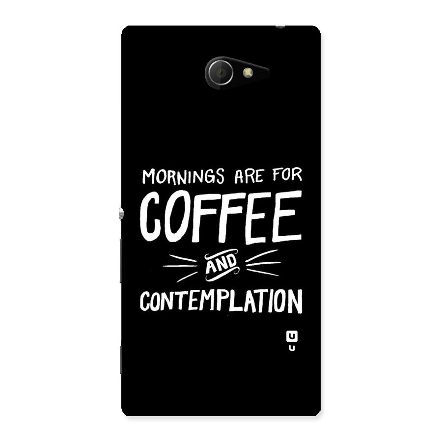 Coffee And Contemplation Back Case for Sony Xperia M2
