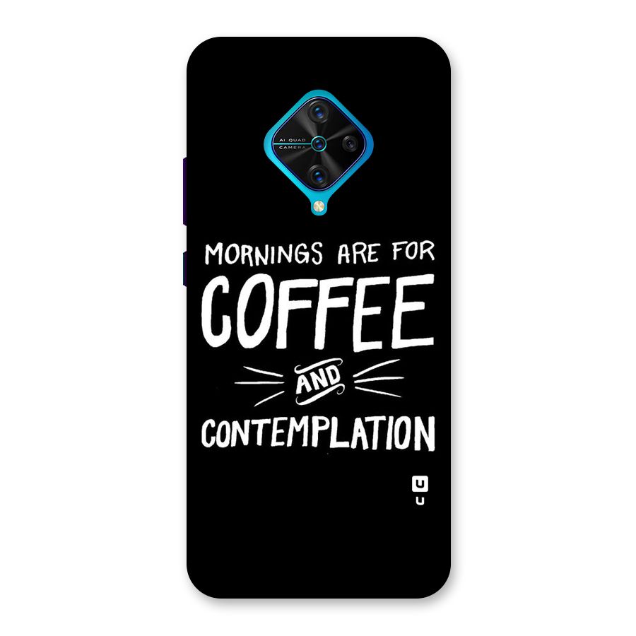 Coffee And Contemplation Back Case for Vivo S1 Pro