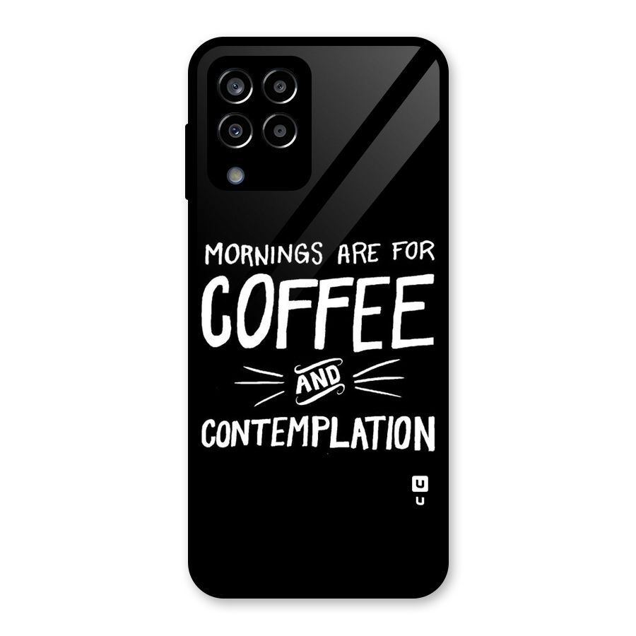 Coffee And Contemplation Glass Back Case for Galaxy M33