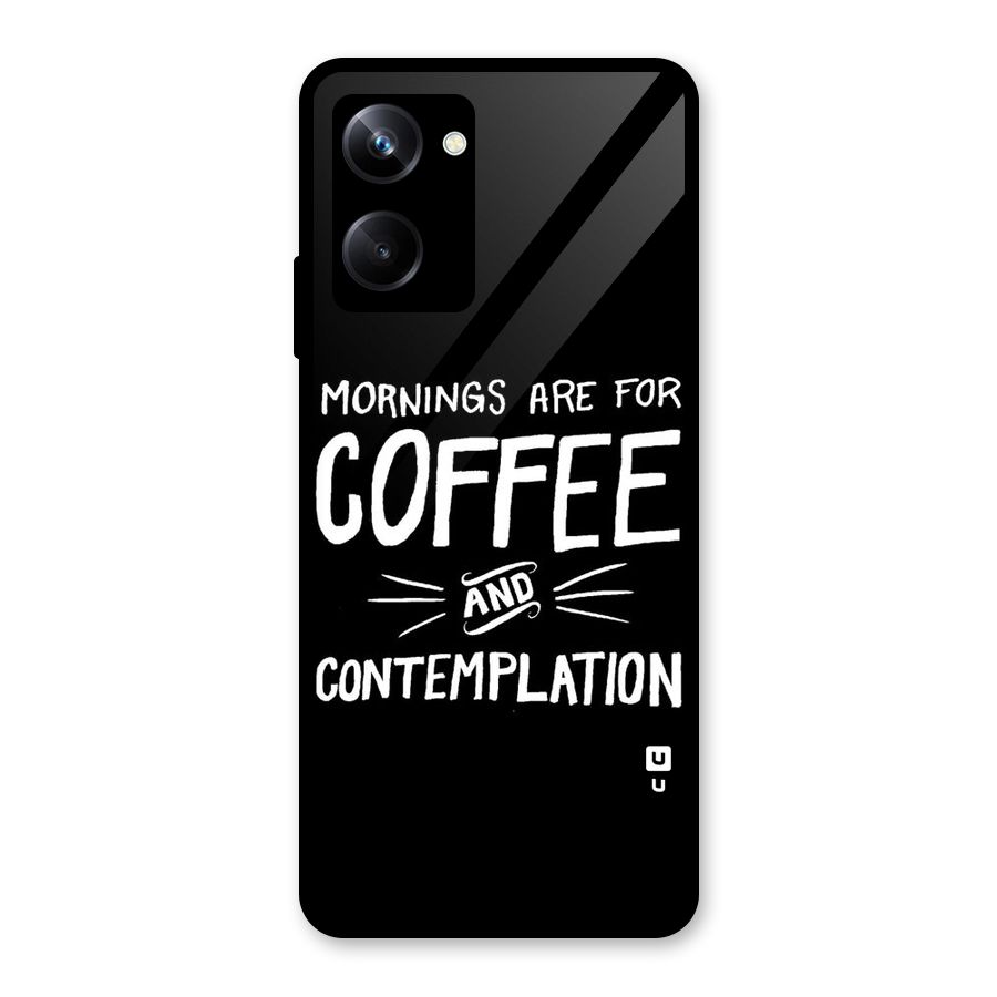 Coffee And Contemplation Glass Back Case for Realme 10 Pro