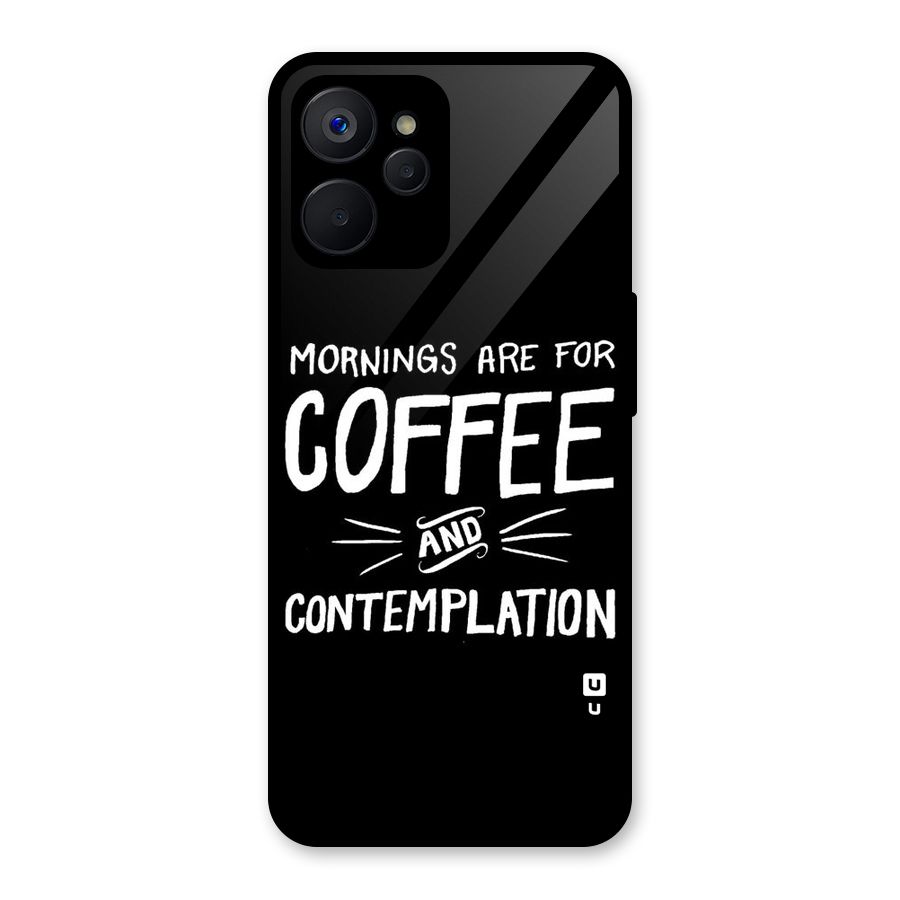 Coffee And Contemplation Glass Back Case for Realme 9i 5G