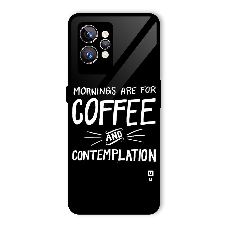 Coffee And Contemplation Glass Back Case for Realme GT2 Pro