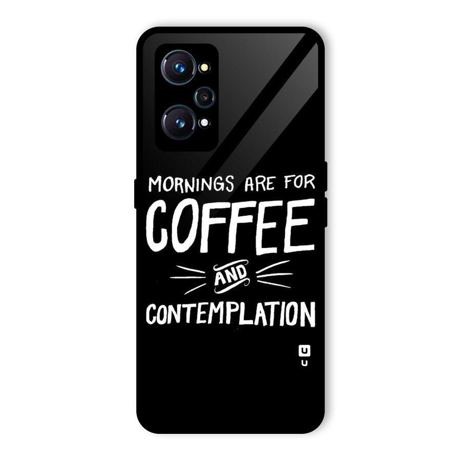 Coffee And Contemplation Glass Back Case for Realme GT 2